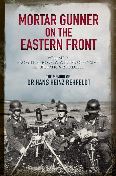 Mortar Gunner on Eastern Front