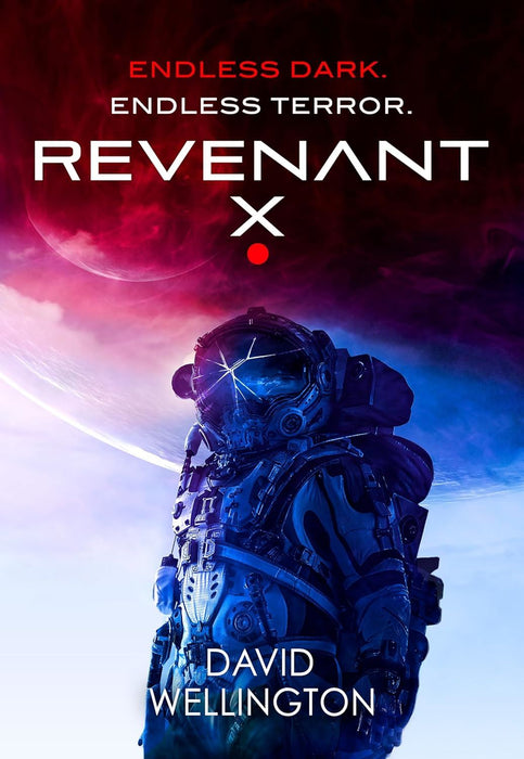 Revenant-X: A terrifying survival horror set in deep space (Book two of Red Space)
