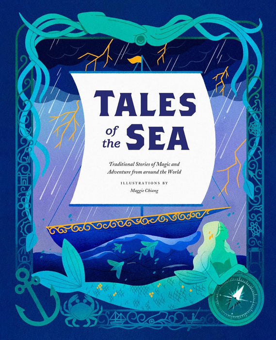 Tales of the Sea: Traditional Stories of Magic and Adventure from around the World
