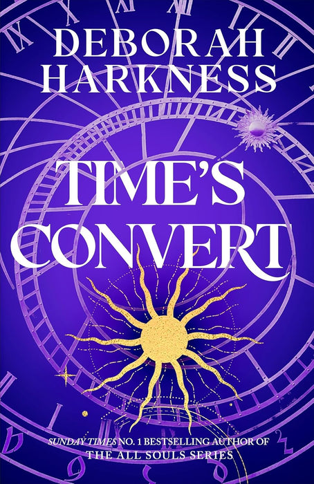 All Souls Series: Time's Convert (Book 4)