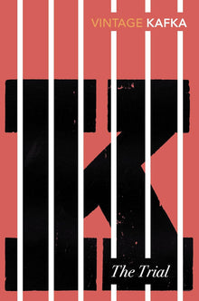 Vintage Kafka: The Trial