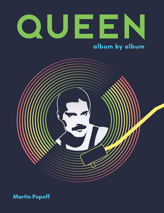 Queen: Album by Album