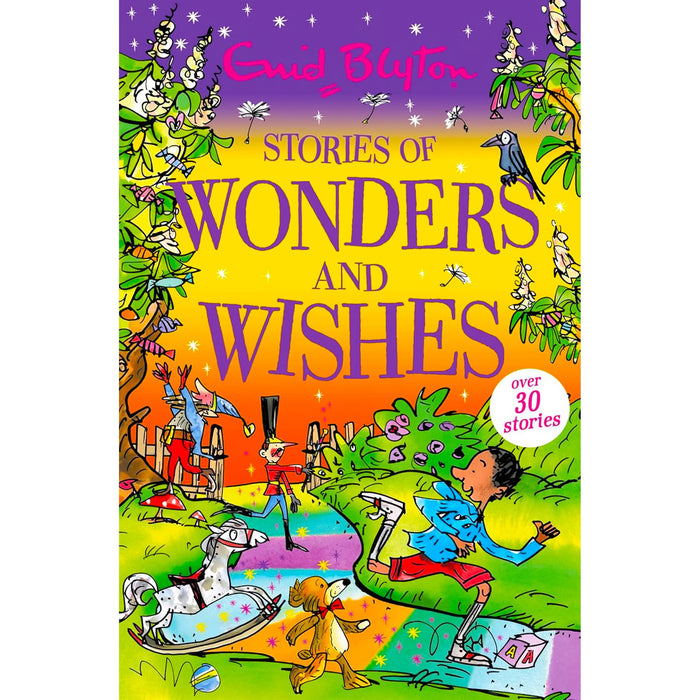The Wishing-Chair & Magical Stories Collection by Enid Blyton: 6 Enchanting Tales of Wishes, Wonders & Imagination (Paperback)