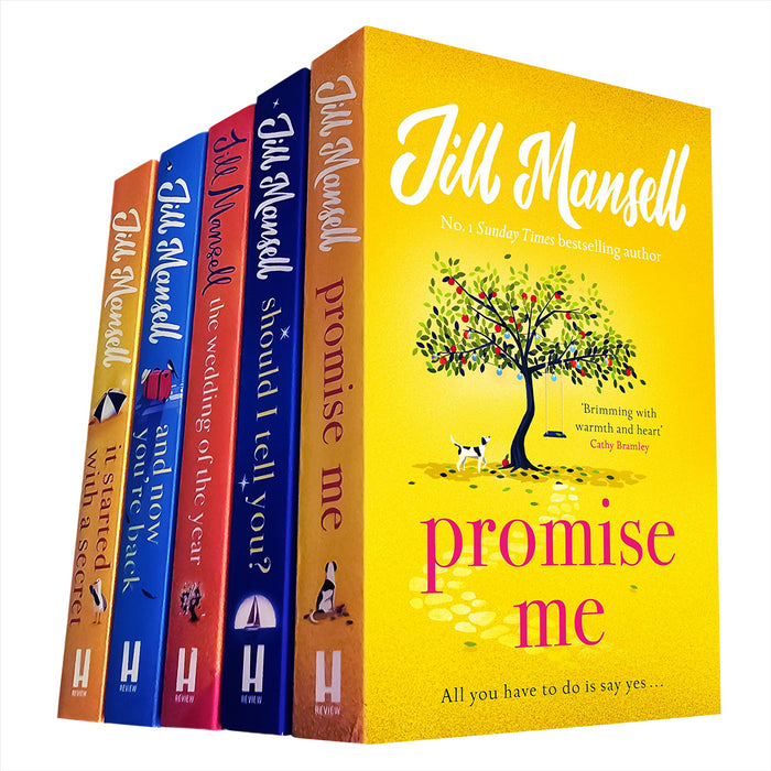 The Wedding of the Year, Promise Me, Should I Tell You?, And Now You're Back & It Started with a Secret: A Collection of Heartwarming Romantic Comedies by Jill Mansell