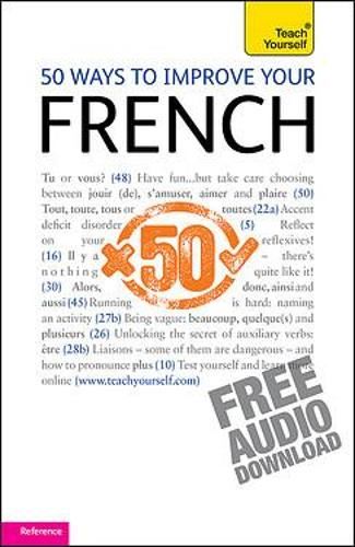 50 Ways To Improve Your French: Teach Yourself — smeikalbooks
