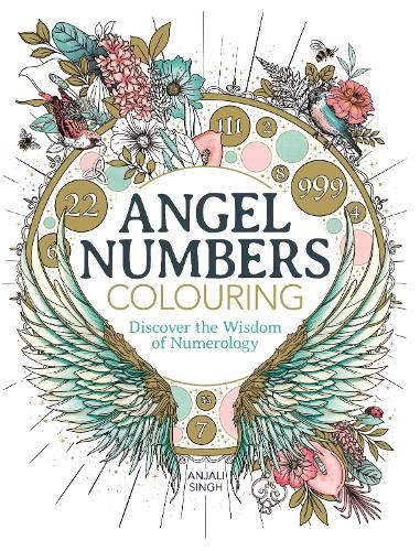 Angel Numbers Colouring: Discover the Wisdom of Numerology