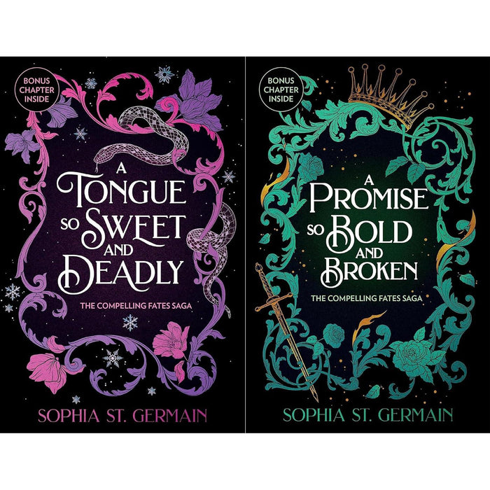 The Compelling Fates Saga Collection: A Tongue So Sweet and Deadly & A Promise So Bold and Broken