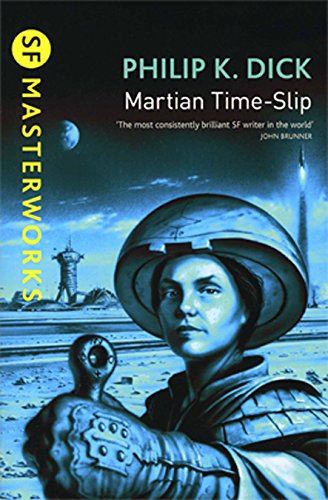 SF Masterworks: Martian Time Slip