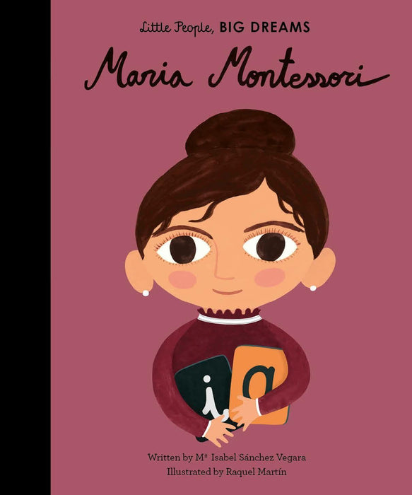 Maria Montessori: Little People, Big Dreams: 23