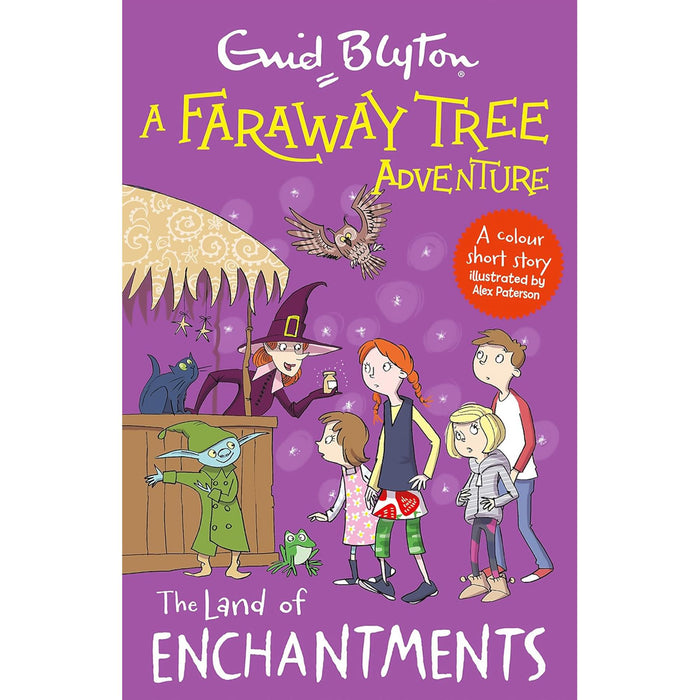 The Faraway Tree Collection by Enid Blyton: Mischief, Magic & Celebration in Silly School, the Land of Birthdays & Enchantments (3 Books, Paperback)