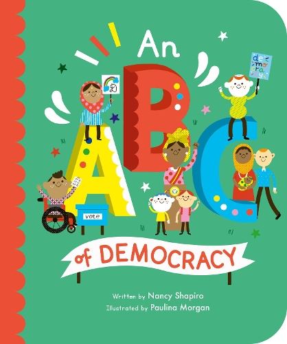 An ABC of Democracy (3) (Empowering Alphabets)