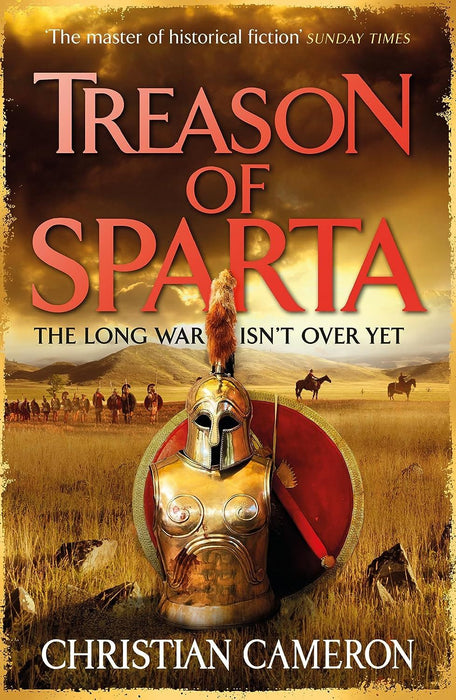 Treason of Sparta: The brand new book from the master of historical fiction! (The Long War)