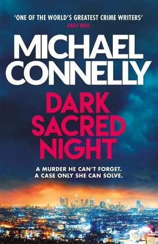 Connelly: Dark Sacred Night