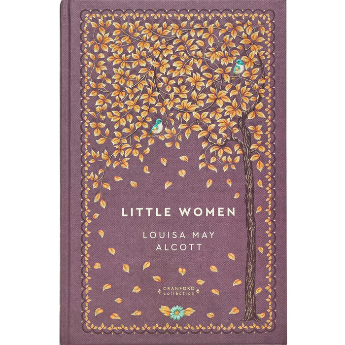 Little Women & Good Wives by Louisa May Alcott (Hardcover) – A Cranford Collection Set of Timeless Tales, Family Bonds, and the Unforgettable Journey of the March Sisters