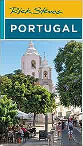 Rick Steves Portugal (Twelfth Edition) (2023 Travel Guide)