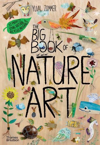 The Big Book of Nature Art: 7 (The Big Book series)