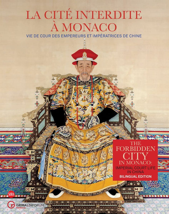 The Forbidden City in Monaco: Imperial Court Life in China