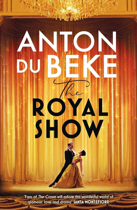 The Royal Show: A brand new series from the nation’s favourite entertainer, Anton Du Beke