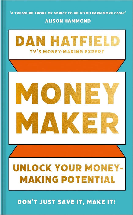 Money Maker: Unlock Your Money-Making Potential