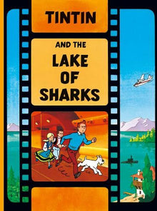 The Adventures of Tintin — TINTIN AND THE LAKE OF SHARKS
