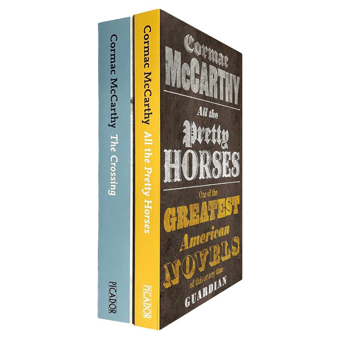 Cormac McCarthy Border Trilogy Collection: All the Pretty Horses (Book 1) & The Crossing (Book 2)