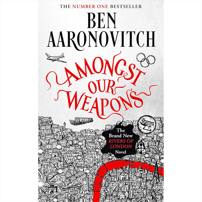 Ben Aaronovitch’s Urban Fantasy Collection: Mysteries and Magic in Lies Sleeping, False Value, and Amongst Our Weapon