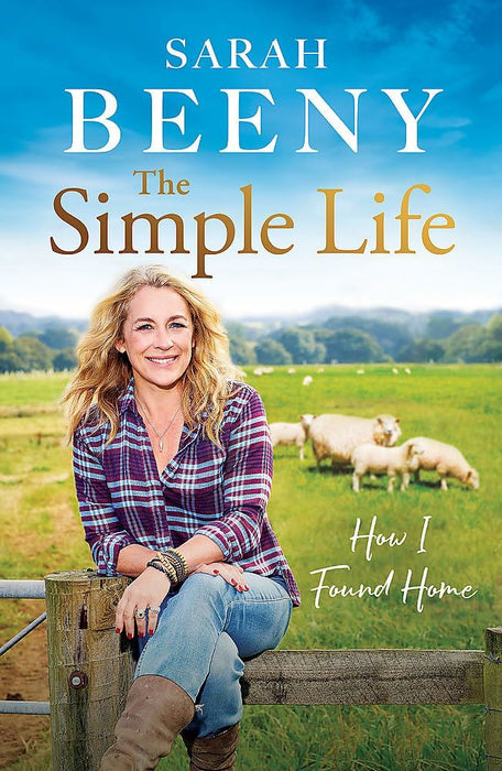 The Simple Life: How I Found Home: The unmissable Sunday Times bestselling memoir