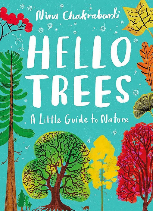 Hello Trees: A Little Guide to Nature (Little Guides to Nature)