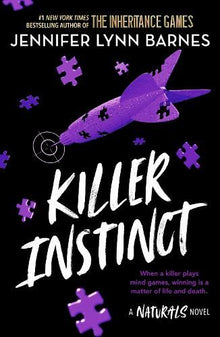 The Naturals: Killer Instinct (Book 2)