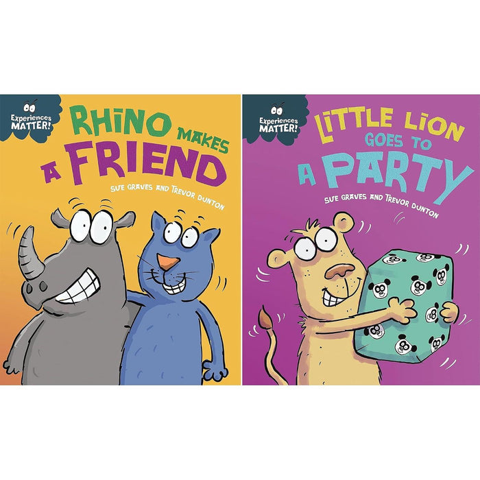 Experiences Matter Collection: 2-Book Set by Sue Graves (Rhino Makes a Friend, Little Lion Goes to a Party)