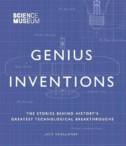 Science Museum: Genius Inventions