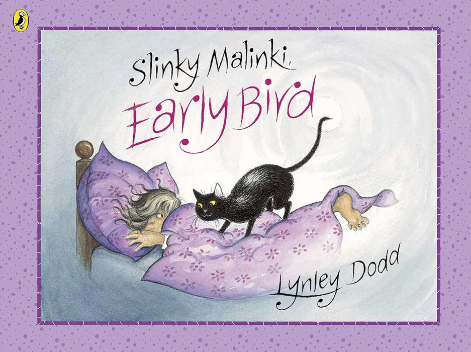 Hairy Maclary and Friends: Slinky Malinki, Early Bird