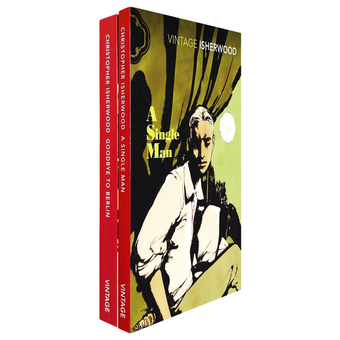 Vintage Isherwood Collection: Goodbye to Berlin & A Single Man: Two Masterpieces on Love, Identity, and Social Change in 20th-Century Europe (2-Book Set)