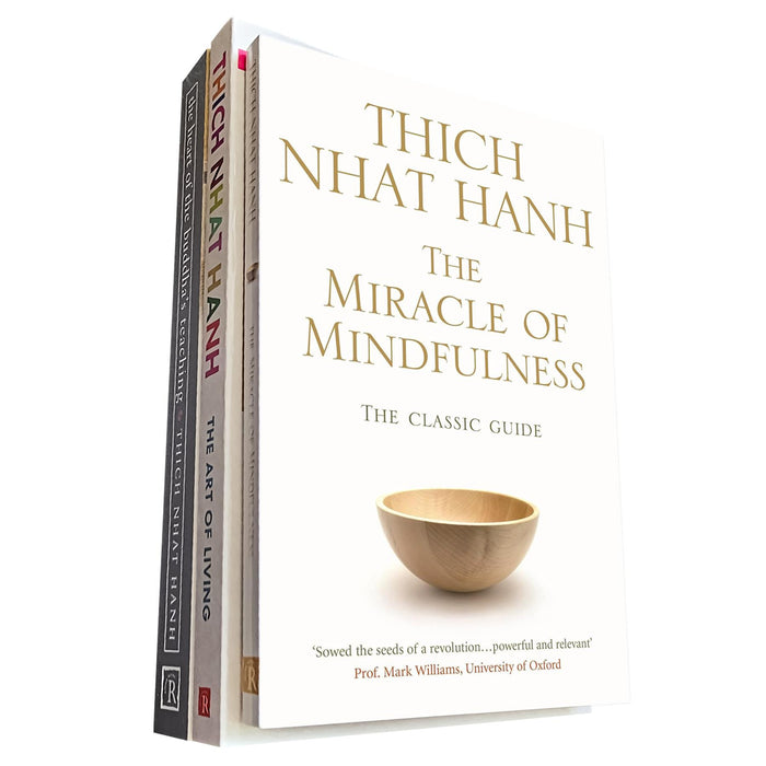 Thich Nhat Hanh’s Mindfulness and Peace Collection: The Miracle of Mindfulness, The Heart of the Buddha’s Teaching, and The Art of Living  (3-Book Set)