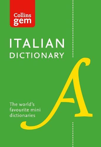 Italian Gem Dictionary: The world's favourite mini dictionaries (Collins Gem Dictionaries)