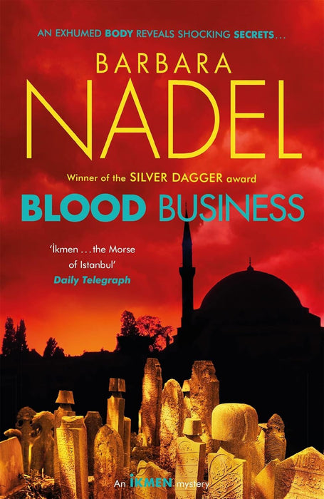 Blood Business (Ikmen Mystery 22): Inspiration for THE TURKISH DETECTIVE, BBC Two's sensational new crime drama