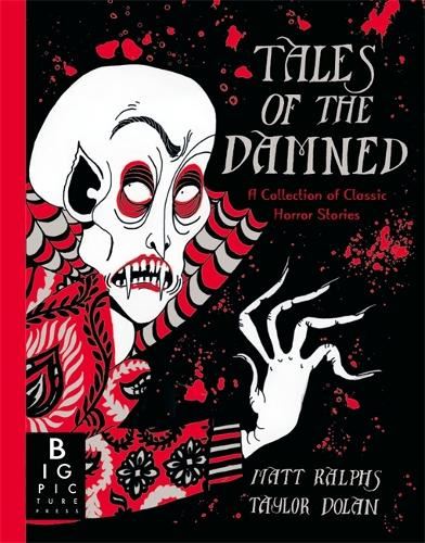The Tales of the Damned: A Collection of Classic Horror Stories