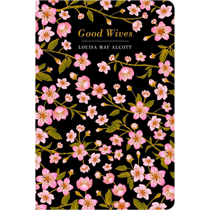 The Little Women Collection: Little Women & Good Wives by Louisa May Alcott (Hardcover, 2 Books) – Timeless Classics in Exquisite Chiltern Editions