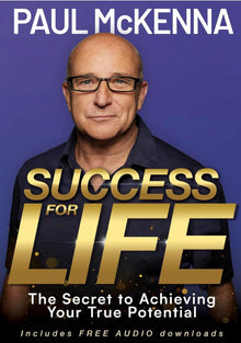Success For Life: The Secret to Achieving Your True Potential
