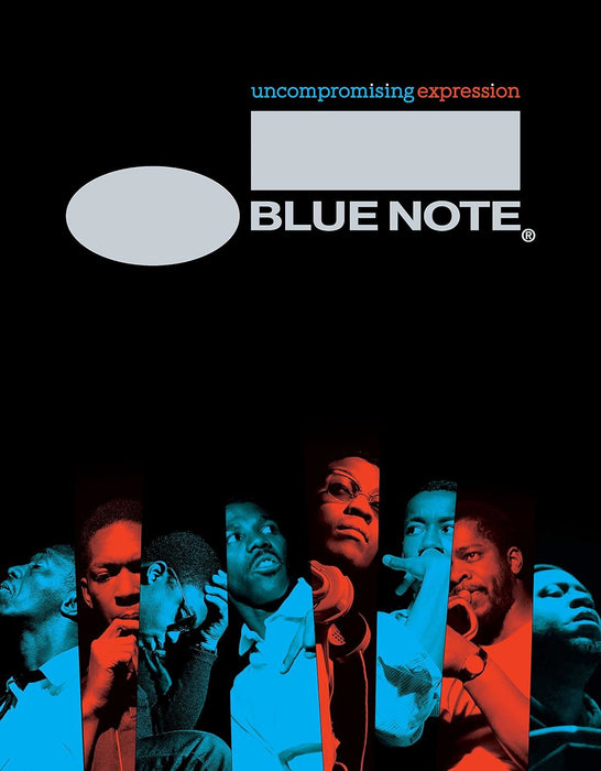 Blue Note: Uncompromising Expression: The Finest in Jazz Since 1939
