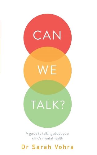 Can We Talk?: A guide to talking about your child's mental health