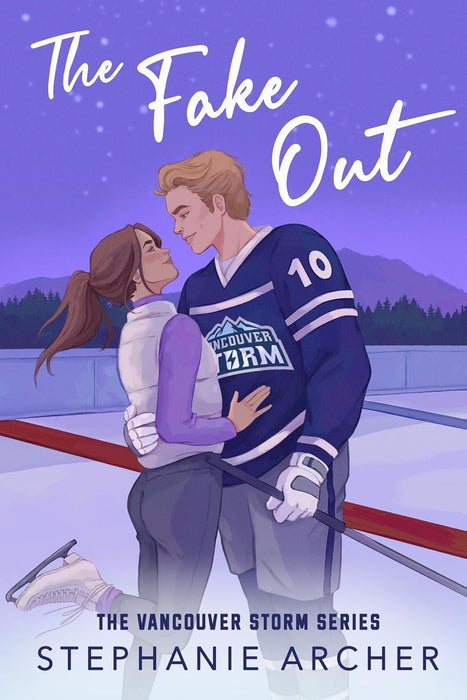 The Fake Out: A Fake Dating Hockey Romance (Vancouver Storm Book 2) (Vancouver Storm, 2)