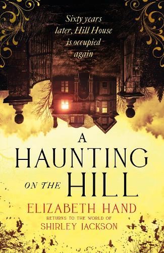 A Haunting on the Hill: Return to Shirley Jackson's classic ghost story for Halloween