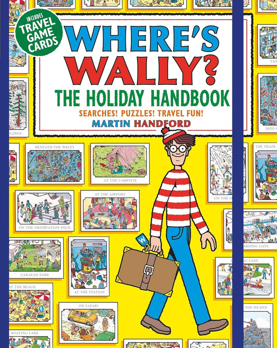 Where's Wally? The Holiday Handbook: Searches! Puzzles! Travel Fun!
