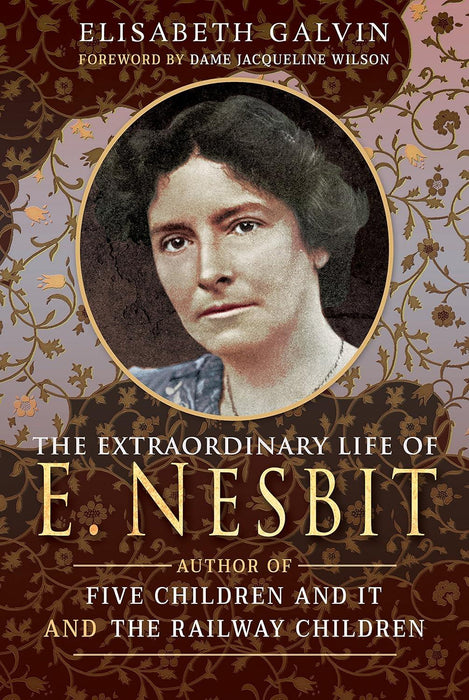 Extraordinary Life E Nesbit