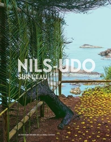 Nils-Udo : Sur l'eau