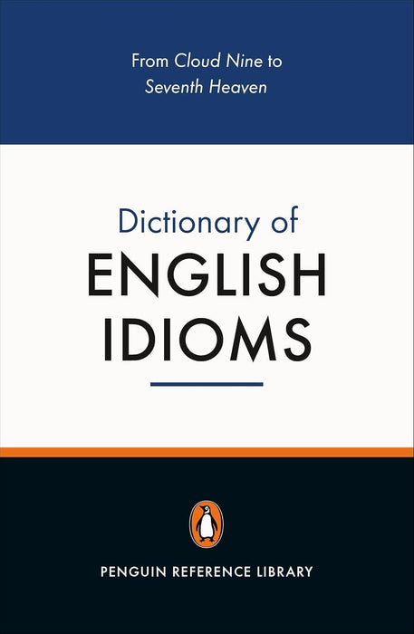 Penguin Dictionary of English Idioms