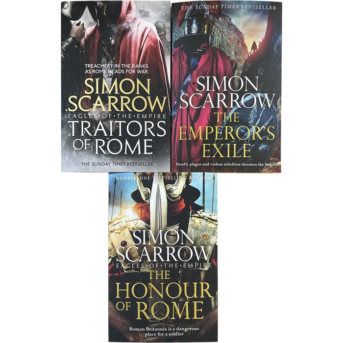 Eagles of the Empire Collection: Traitors of Rome, The Emperor's Exile & The Honour of Rome