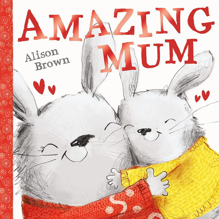 Amazing Mum: A super cute new illustrated children’s book celebrating mums, new for Mother’s Day 2023