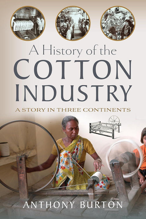 History of the Cotton Industry